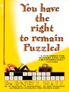 Cover image for You Have the Right to Remain Puzzled